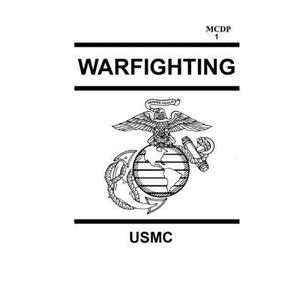 MCDP 1 Warfighting -- Usmc
